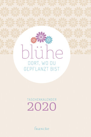 Buchcover Blühe dort, wo du gepfanzt bist | Debora Sommer | EAN 9783963620577 | ISBN 3-96362-057-9 | ISBN 978-3-96362-057-7
