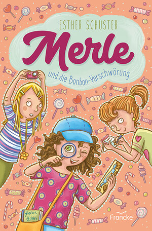 Buchcover Merle und die Bonbon-Verschwörung | Esther Schuster | EAN 9783963622090 | ISBN 3-96362-209-1 | ISBN 978-3-96362-209-0