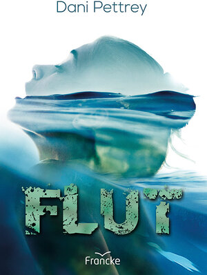 Buchcover Flut | Dani Pettrey | EAN 9783963622151 | ISBN 3-96362-215-6 | ISBN 978-3-96362-215-1