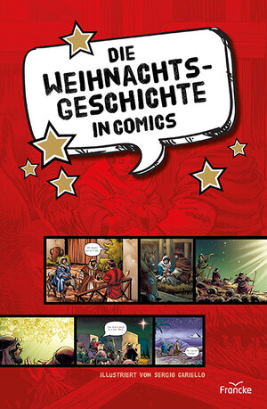 Buchcover Die Weihnachtsgeschichte in Comics  | EAN 9783963623677 | ISBN 3-96362-367-5 | ISBN 978-3-96362-367-7