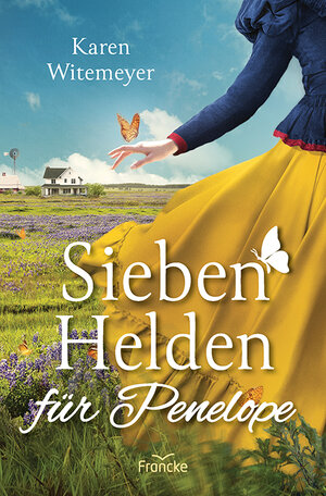 Buchcover Sieben Helden für Penelope | Karen Witemeyer | EAN 9783963623783 | ISBN 3-96362-378-0 | ISBN 978-3-96362-378-3