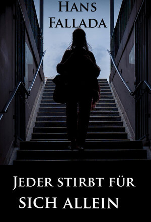 Buchcover Jeder stirbt fur sich allein | Hans Fallada | EAN 9783963753299 | ISBN 3-96375-329-3 | ISBN 978-3-96375-329-9