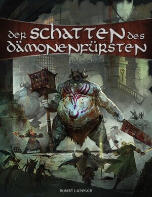 Buchcover Der Schatten des Dämonenfürsten | Robert Schwalb | EAN 9783963780097 | ISBN 3-96378-009-6 | ISBN 978-3-96378-009-7