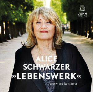 Buchcover Lebenswerk | Alice Schwarzer | EAN 9783963840463 | ISBN 3-96384-046-3 | ISBN 978-3-96384-046-3