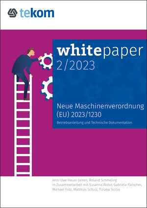 Buchcover Neue Maschinenverordnung (EU 2023/1230) | Jens-Uwe Heuer-James | EAN 9783963930034 | ISBN 3-96393-003-9 | ISBN 978-3-96393-003-4