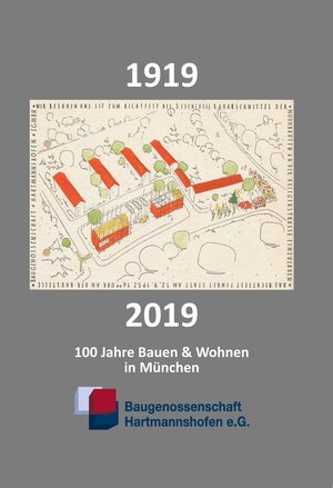 Buchcover Baugenossenschaft Hartmannshofen 1919 – 2019 | Katharina Roth | EAN 9783963950155 | ISBN 3-96395-015-3 | ISBN 978-3-96395-015-5