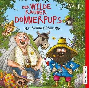 Buchcover Der wilde Räuber Donnerpups. Die Räuberprüfung | Walko Walko | EAN 9783963980121 | ISBN 3-96398-012-5 | ISBN 978-3-96398-012-1
