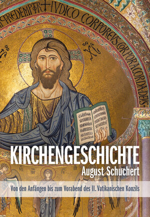 Buchcover Kirchengeschichte | August Schuchert | EAN 9783964060792 | ISBN 3-96406-079-8 | ISBN 978-3-96406-079-2