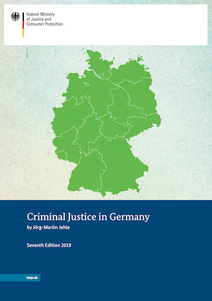 Buchcover Criminal Justice in Germany | Jörg-Martin Jehle | EAN 9783964100139 | ISBN 3-96410-013-7 | ISBN 978-3-96410-013-9