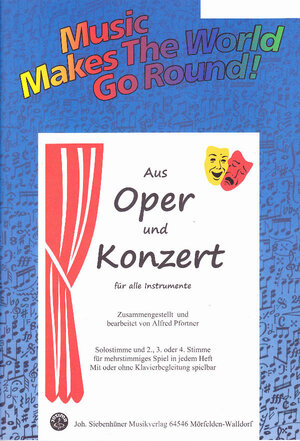 Buchcover Music Makes the World go Round - Aus Oper und Konzert - Direktion  | EAN 9783964180001 | ISBN 3-96418-000-9 | ISBN 978-3-96418-000-1