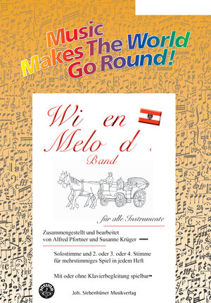 Buchcover Music Makes the World go Round - Wiener Melodien 2 - Klaviersolo- / Klavierbegleitstimme  | EAN 9783964184153 | ISBN 3-96418-415-2 | ISBN 978-3-96418-415-3