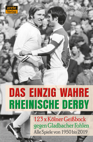 Buchcover Das einzig wahre Rheinische Derby | Heinz-Georg Breuer | EAN 9783964230270 | ISBN 3-96423-027-8 | ISBN 978-3-96423-027-0