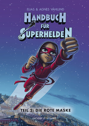 Buchcover Handbuch für Superhelden Teil 2 | Elias Vahlund | EAN 9783964281951 | ISBN 3-96428-195-6 | ISBN 978-3-96428-195-1