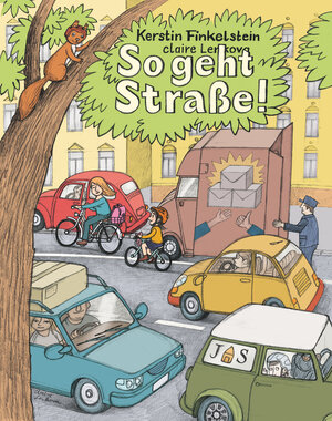 Buchcover So geht Straße! | Kerstin Finkelstein | EAN 9783964282132 | ISBN 3-96428-213-8 | ISBN 978-3-96428-213-2