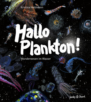 Buchcover Hallo Plankton! | Kristina Heldmann | EAN 9783964282149 | ISBN 3-96428-214-6 | ISBN 978-3-96428-214-9