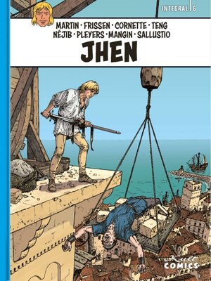 Buchcover Jhen Integral 6 | Jacques Martin | EAN 9783964301116 | ISBN 3-96430-111-6 | ISBN 978-3-96430-111-6