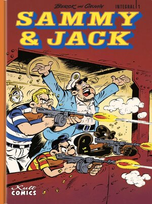 Buchcover Sammy & Jack Integral 1 | Raoul Cauvin | EAN 9783964302465 | ISBN 3-96430-246-5 | ISBN 978-3-96430-246-5