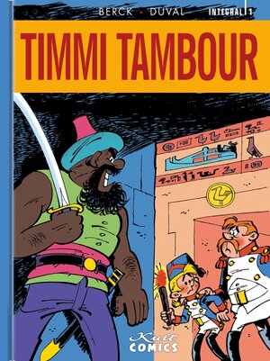 Buchcover Timmi Tambour Integral 1 | Fred Duval | EAN 9783964302663 | ISBN 3-96430-266-X | ISBN 978-3-96430-266-3