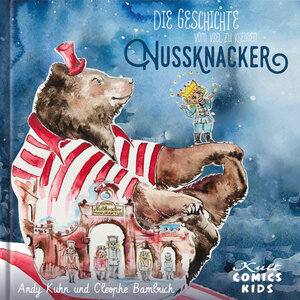 Buchcover Die Geschichte vom viel zu kleinen Nussknacker | Andy Kuhn | EAN 9783964303714 | ISBN 3-96430-371-2 | ISBN 978-3-96430-371-4