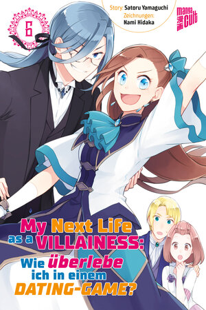 Buchcover My next Life as a Villainess 6 | Satoru Yamaguchi | EAN 9783964335562 | ISBN 3-96433-556-8 | ISBN 978-3-96433-556-2