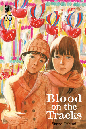 Buchcover Blood on the Tracks 5 | Shuzo Oshimi | EAN 9783964336873 | ISBN 3-96433-687-4 | ISBN 978-3-96433-687-3