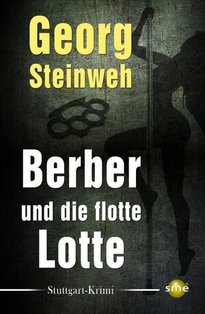 Buchcover Berber und die flotte Lotte | Georg Steinweh | EAN 9783964380197 | ISBN 3-96438-019-9 | ISBN 978-3-96438-019-7
