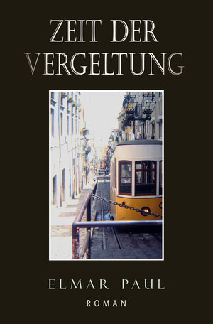 Buchcover Zeit der Vergeltung | Elmar Paul | EAN 9783964380340 | ISBN 3-96438-034-2 | ISBN 978-3-96438-034-0