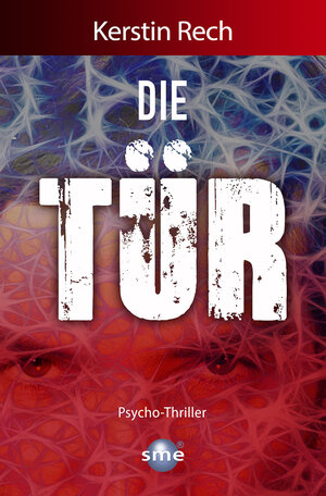 Buchcover Die Tür | Kerstin Rech | EAN 9783964380395 | ISBN 3-96438-039-3 | ISBN 978-3-96438-039-5