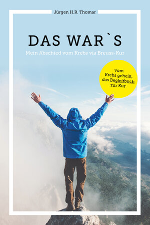 Buchcover Das war´s | H.R. Jürgen Thomar | EAN 9783964434319 | ISBN 3-96443-431-0 | ISBN 978-3-96443-431-9