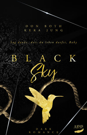 Buchcover Black Sky | Kera Jung | EAN 9783964437914 | ISBN 3-96443-791-3 | ISBN 978-3-96443-791-4