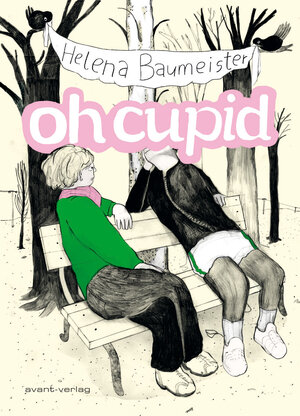 Buchcover oh cupid | Helena Baumeister | EAN 9783964450845 | ISBN 3-96445-084-7 | ISBN 978-3-96445-084-5