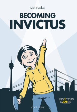 Buchcover Becoming Invictus | Fiedler Tom | EAN 9783964450968 | ISBN 3-96445-096-0 | ISBN 978-3-96445-096-8