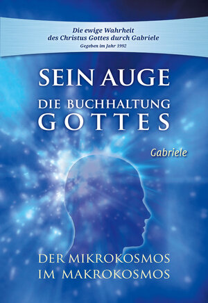 Buchcover Sein Auge. Die Buchhaltung Gottes. | Gabriele | EAN 9783964461179 | ISBN 3-96446-117-2 | ISBN 978-3-96446-117-9