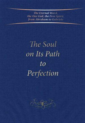 Buchcover The Soul on Its Path to Perfection | Gabriele | EAN 9783964461483 | ISBN 3-96446-148-2 | ISBN 978-3-96446-148-3