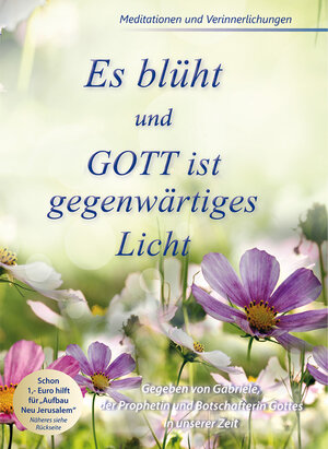 Buchcover Es blüht & Unser wahres Sein | Gabriele | EAN 9783964461834 | ISBN 3-96446-183-0 | ISBN 978-3-96446-183-4