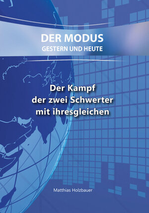 Buchcover Der Kampf der zwei Schwerter mit ihresgleichen | Matthias Holzbauer | EAN 9783964462923 | ISBN 3-96446-292-6 | ISBN 978-3-96446-292-3