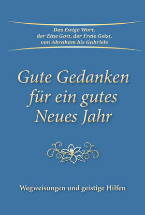 Buchcover Gute Gedanken für ein gutes Neues Jahr | Gabriele | EAN 9783964463517 | ISBN 3-96446-351-5 | ISBN 978-3-96446-351-7