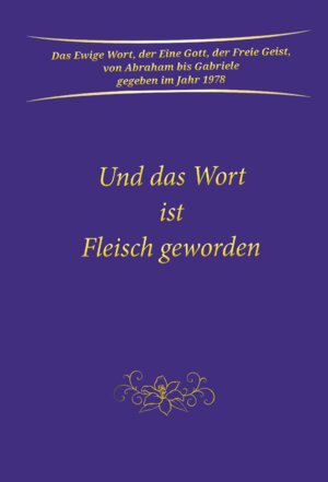 Buchcover Und das Wort ist Fleisch geworden | Gabriele | EAN 9783964464491 | ISBN 3-96446-449-X | ISBN 978-3-96446-449-1