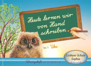 Buchcover Heute lernen wir von Hand schreiben | Gabriele | EAN 9783964465962 | ISBN 3-96446-596-8 | ISBN 978-3-96446-596-2