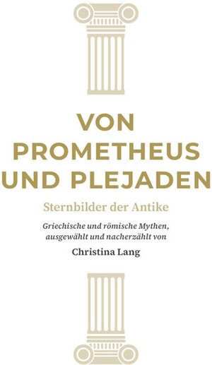 Buchcover Von Prometheus und Plejaden | Christina Lang | EAN 9783964480477 | ISBN 3-96448-047-9 | ISBN 978-3-96448-047-7