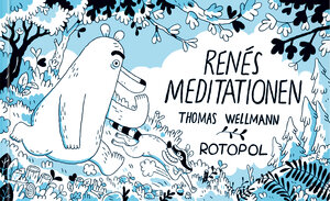 Buchcover Renés Meditationen | Thomas Wellmann | EAN 9783964510488 | ISBN 3-96451-048-3 | ISBN 978-3-96451-048-8