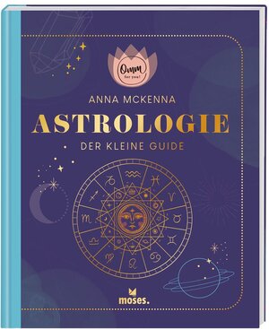 Buchcover Omm for you Astrologie - Der kleine Guide | Anna McKenna | EAN 9783964551719 | ISBN 3-96455-171-6 | ISBN 978-3-96455-171-9