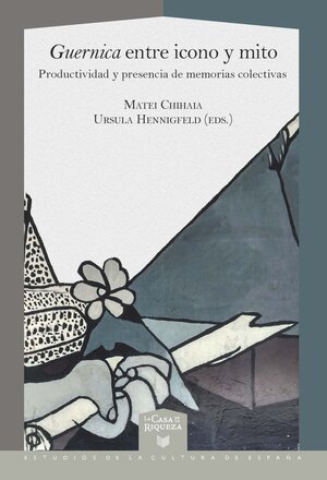 Buchcover Guernica entre icono y mito : productividad y presencia de memorias colectivas  | EAN 9783964569592 | ISBN 3-96456-959-3 | ISBN 978-3-96456-959-2