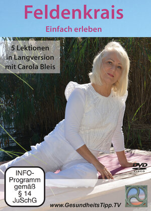 Buchcover Feldenkrais - Einfach erleben | Carola Bleis | EAN 9783964582515 | ISBN 3-96458-251-4 | ISBN 978-3-96458-251-5