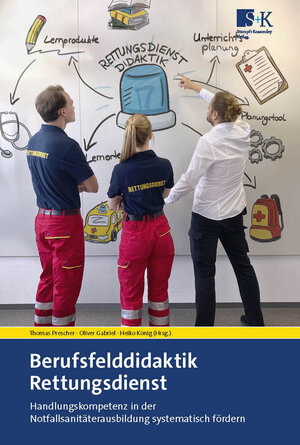 Buchcover Berufsfelddidaktik Rettungsdienst  | EAN 9783964610478 | ISBN 3-96461-047-X | ISBN 978-3-96461-047-8