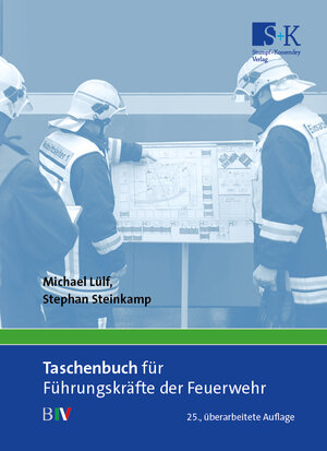 Buchcover Taschenbuch für Führungskräfte der Feuerwehr | Michael Lülf | EAN 9783964610553 | ISBN 3-96461-055-0 | ISBN 978-3-96461-055-3