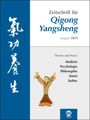 Buchcover Zeitschrift für Qigong Yangsheng 2021  | EAN 9783964743909 | ISBN 3-96474-390-9 | ISBN 978-3-96474-390-9