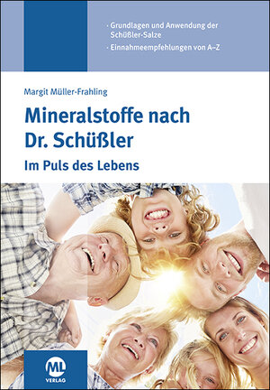 Buchcover Mineralstoffe nach Dr. Schüßler | Margit Müller-Frahling | EAN 9783964745613 | ISBN 3-96474-561-8 | ISBN 978-3-96474-561-3