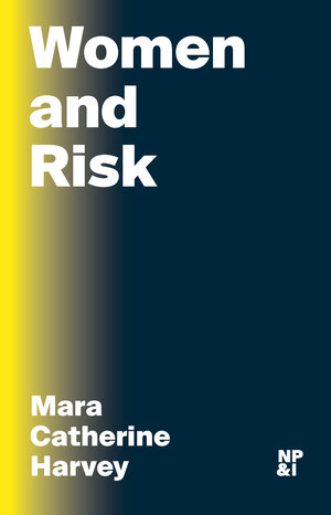Buchcover Women and Risk | Mara Harvey | EAN 9783964760180 | ISBN 3-96476-018-8 | ISBN 978-3-96476-018-0