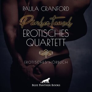 Buchcover PärchenTausch - Erotisches Quartett/ Erotik Audio Story/ Erotisches Hörbuch  | EAN 9783964779113 | ISBN 3-96477-911-3 | ISBN 978-3-96477-911-3